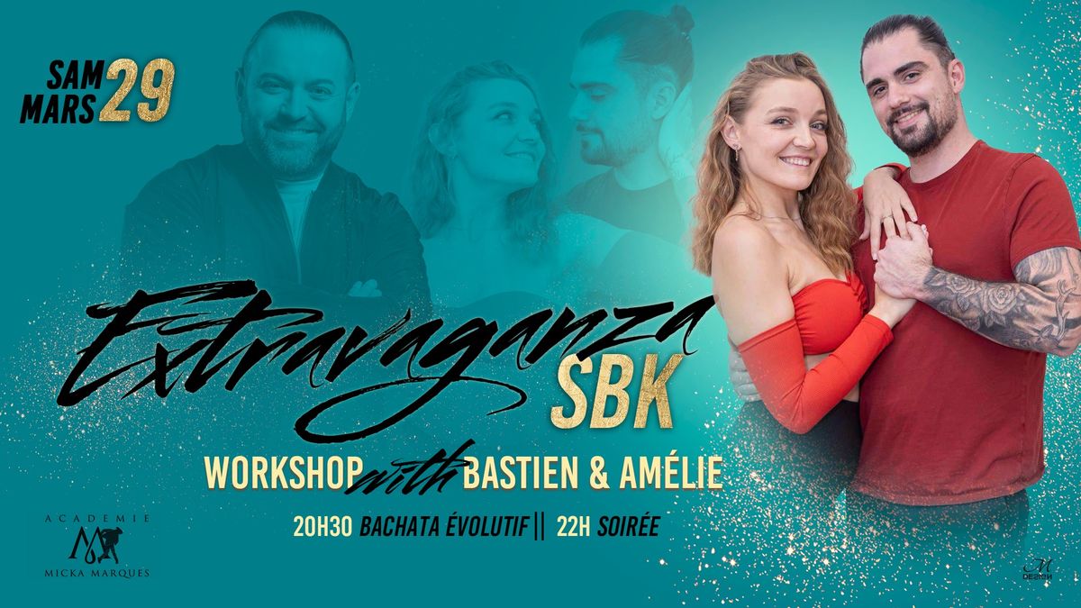 Extravangaza SBK avec Bastien et Am\u00e9lie 