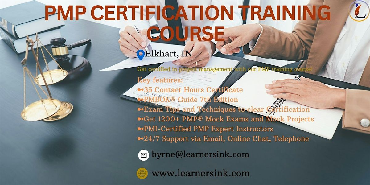 Increase your Profession with PMP Certification In Elkhart, IN