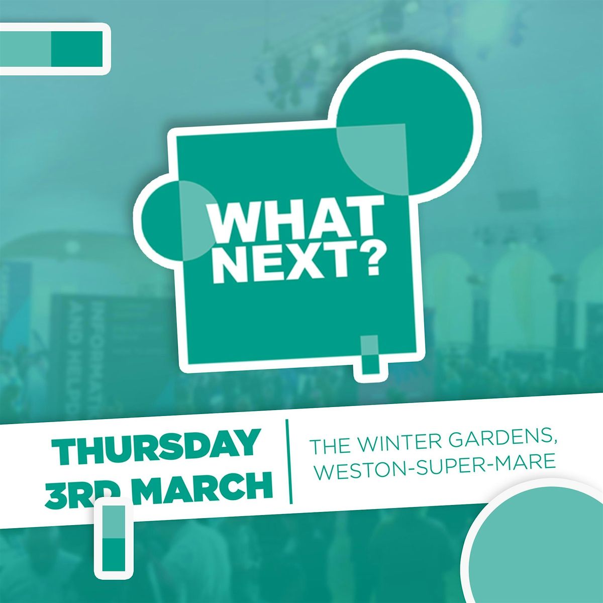 'What Next?' Careers Showcase for School Leavers