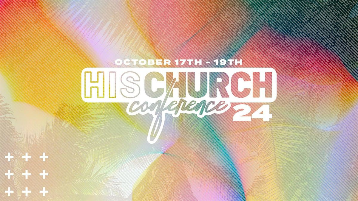 His Church Conference 2024