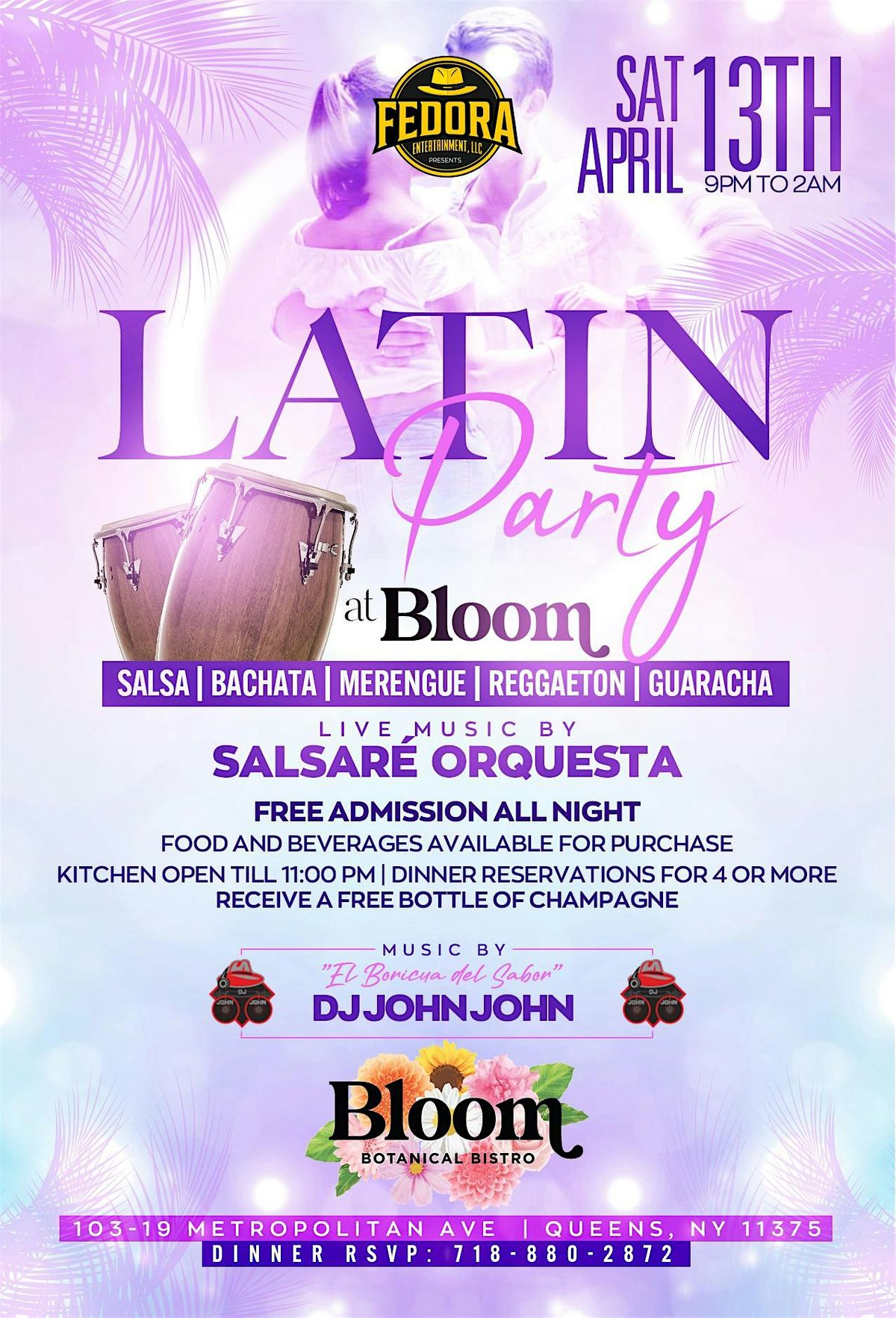 LATIN PARTY at Bloom ft. Live Salsa bands & DJ John John | No Cover