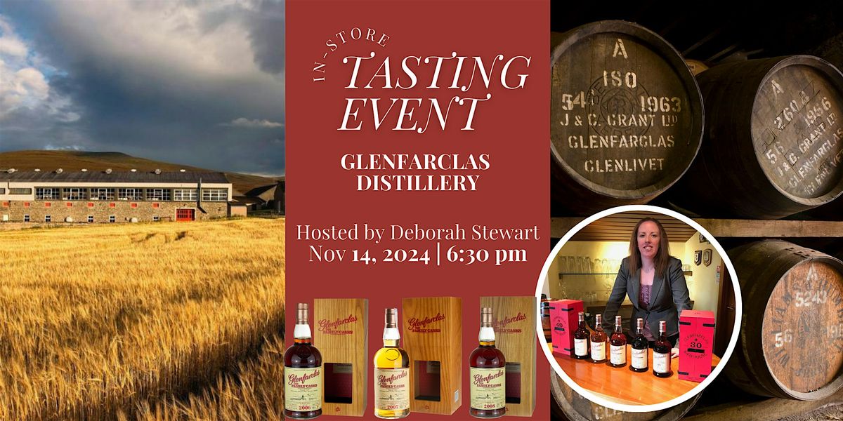 Craft Cellars Presents Glenfarclas Distillery with Deborah Stewart