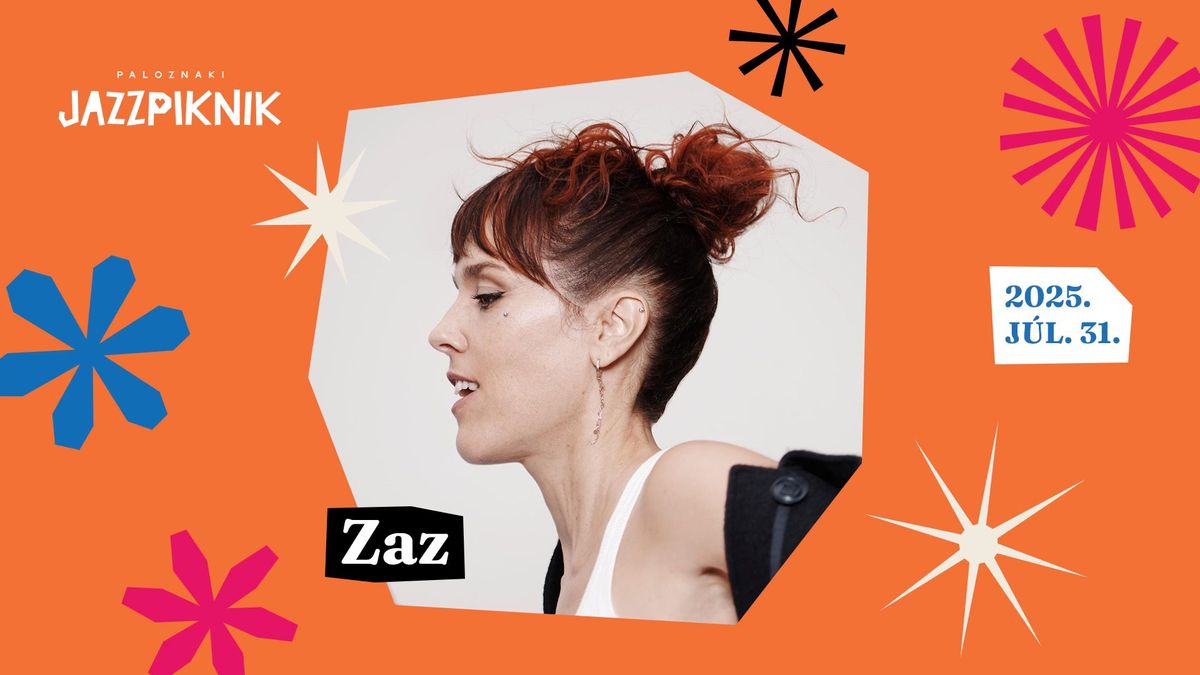 Zaz \/ Paloznaki Jazzpiknik 2025