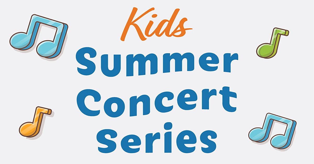 Kid's Concert Series