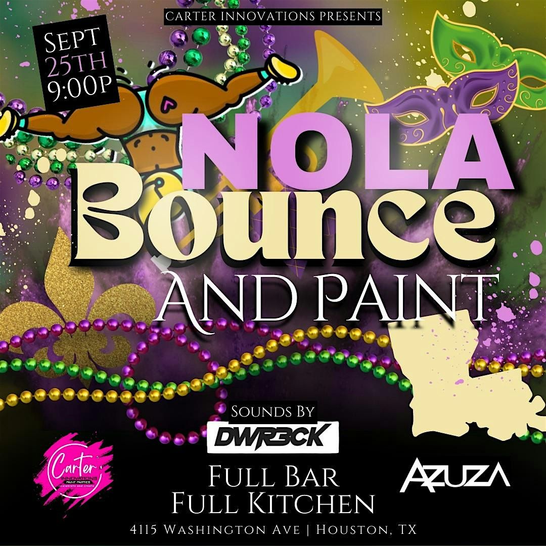 NOLA Bounce & Paint