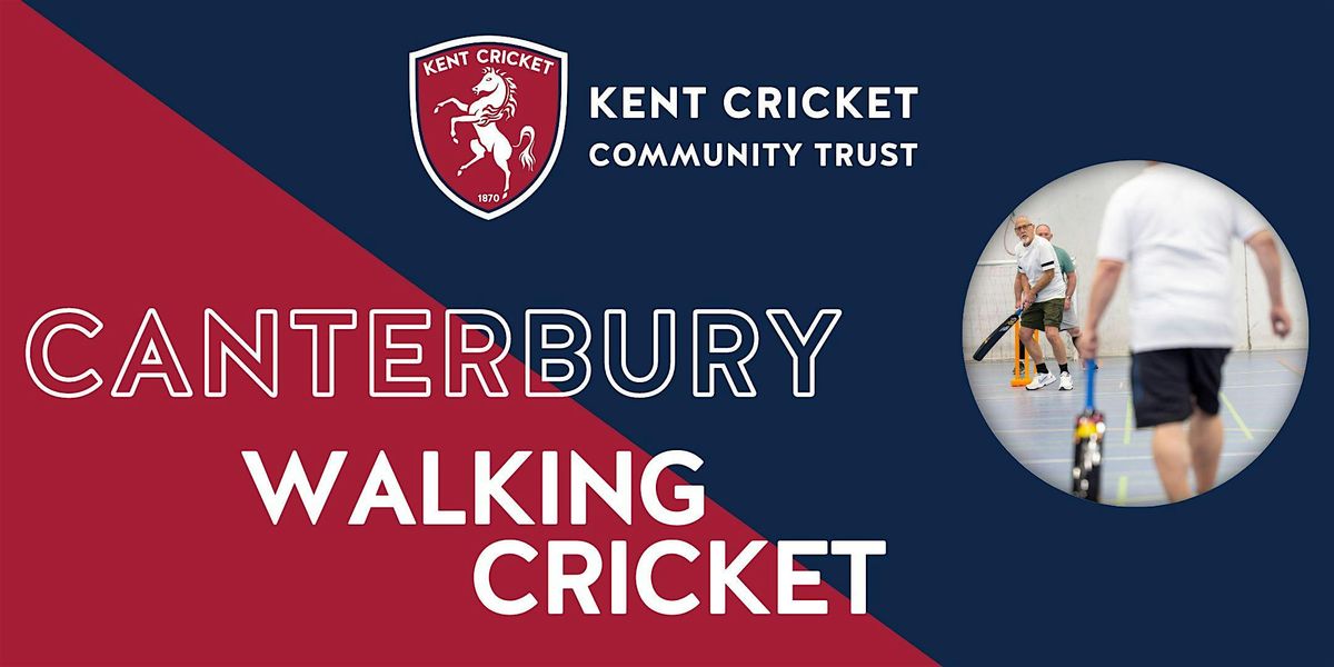 Canterbury Walking Cricket