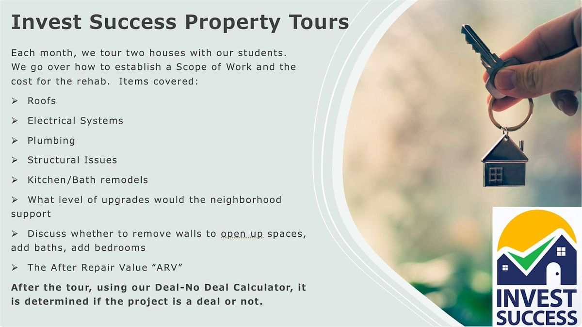 April Invest Success Property Tour & ARV\/Rehab Estimation Class