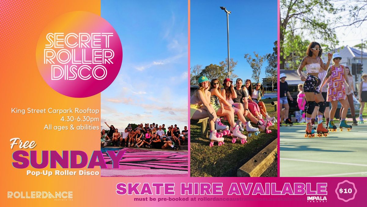 Secret Roller Disco Sunday - 4.30pm Free Pop-Up Skate & Social BBQ