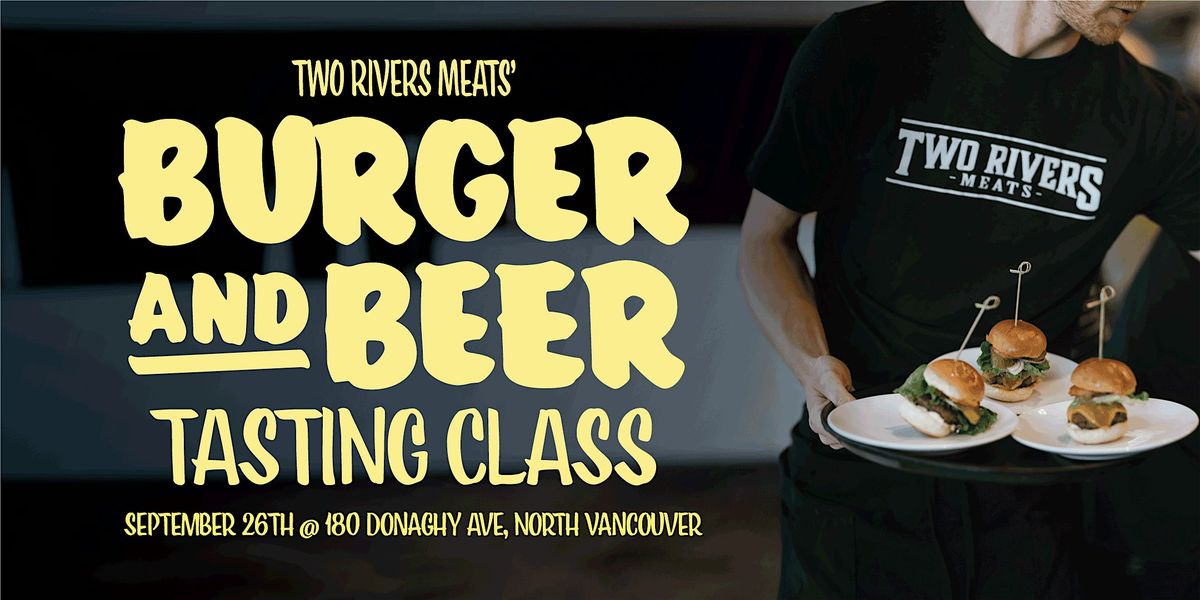 Burger & Beer Tasting Class