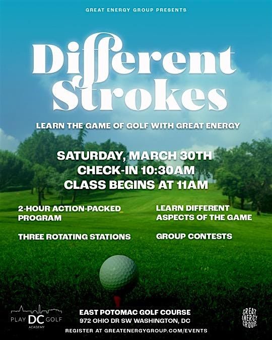 Different Strokes: 1-Day Golfing Crash Course | Sat.  April 27th