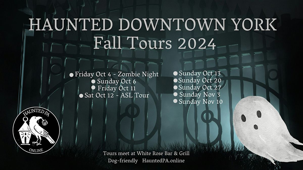 Haunted Downtown York, PA Fall Ghost Tours