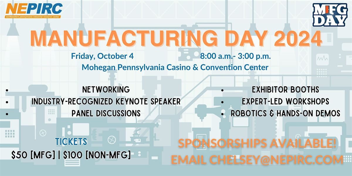 NEPIRC's Manufacturing Day Best Practices Summit & Expo, 10\/04\/24