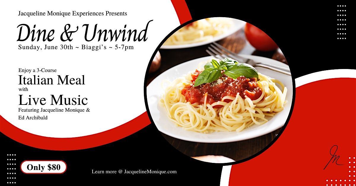 Dine & Unwind ~ Live Music with Dinner