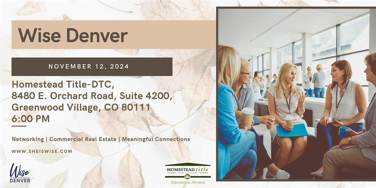 Wise Denver | Networking Event for Women in Commercial Real Estate