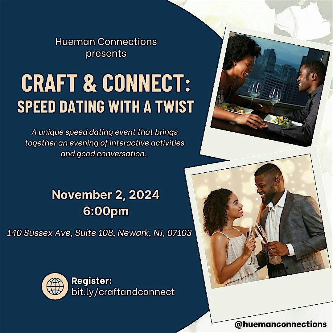 Craft & Connect: Speed Dating with a Twist