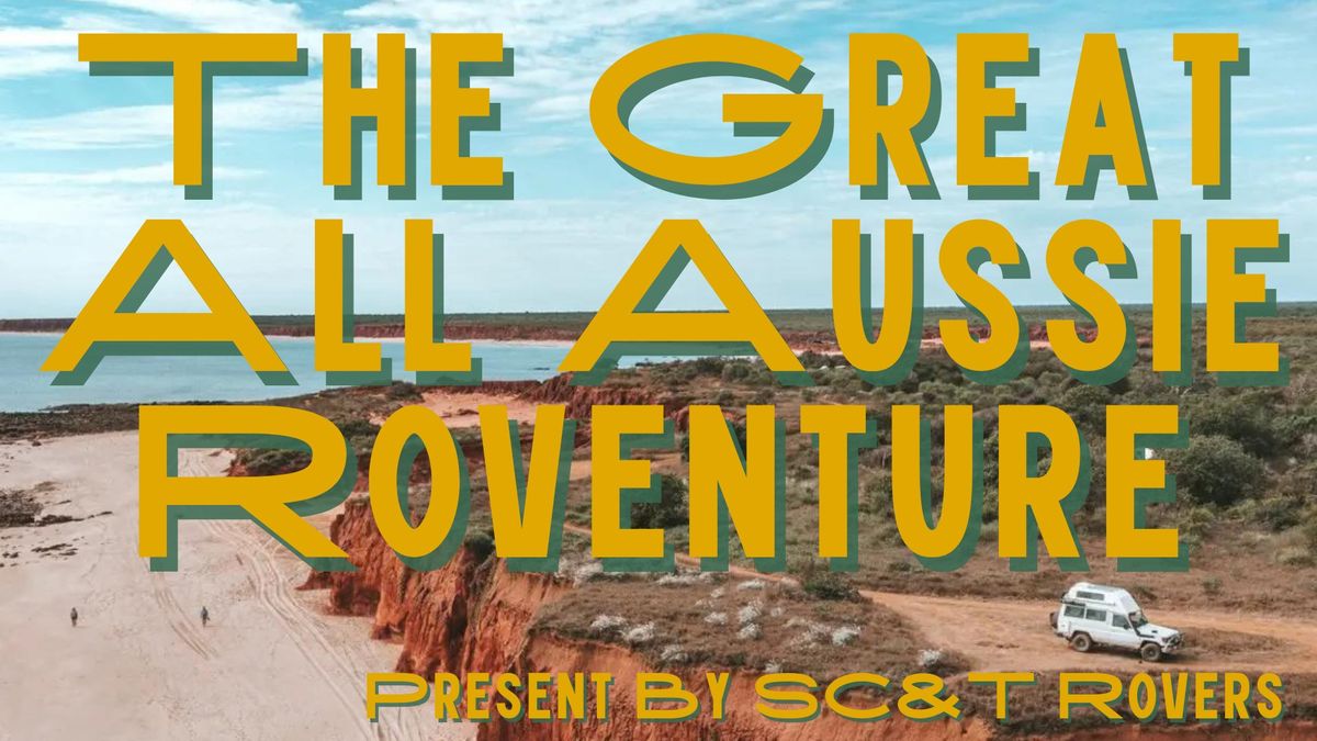 The Great All Aussie Roventure