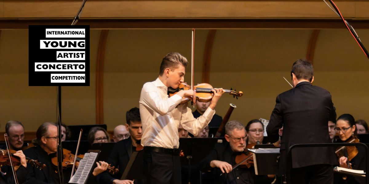 International Young Artist Concerto Competition Finals