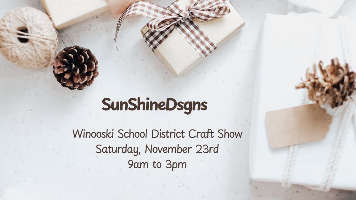 SunshineDsgnsVT at Winooski School District Craft Show