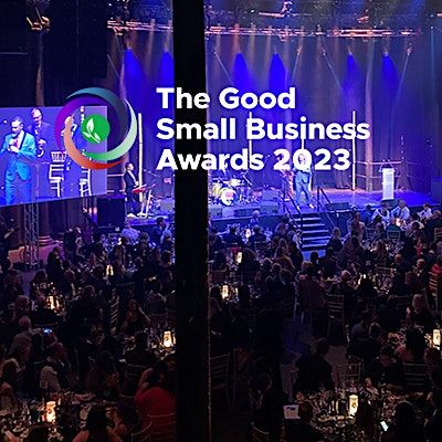 The Good Small Business Awards