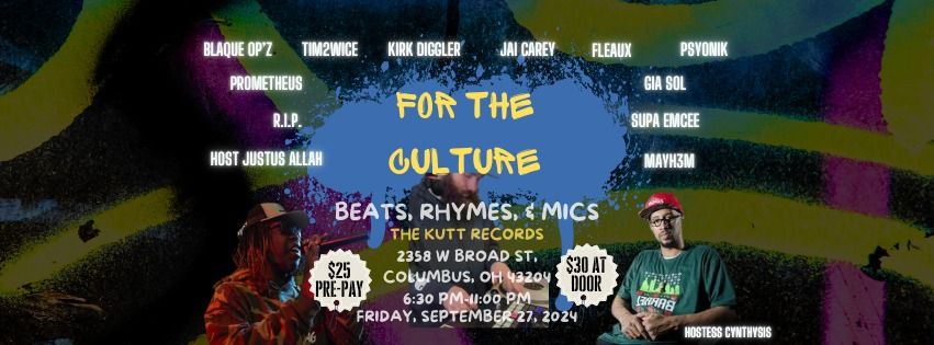 For The Culture: Beats, Rhymes, & Mics