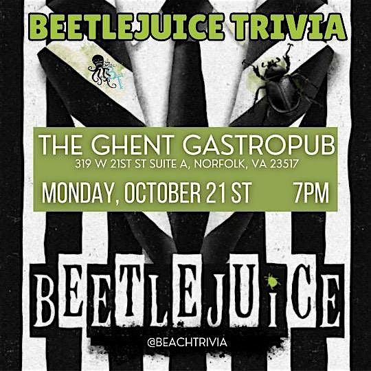 *TRIVIA NIGHT* Beetlejuice