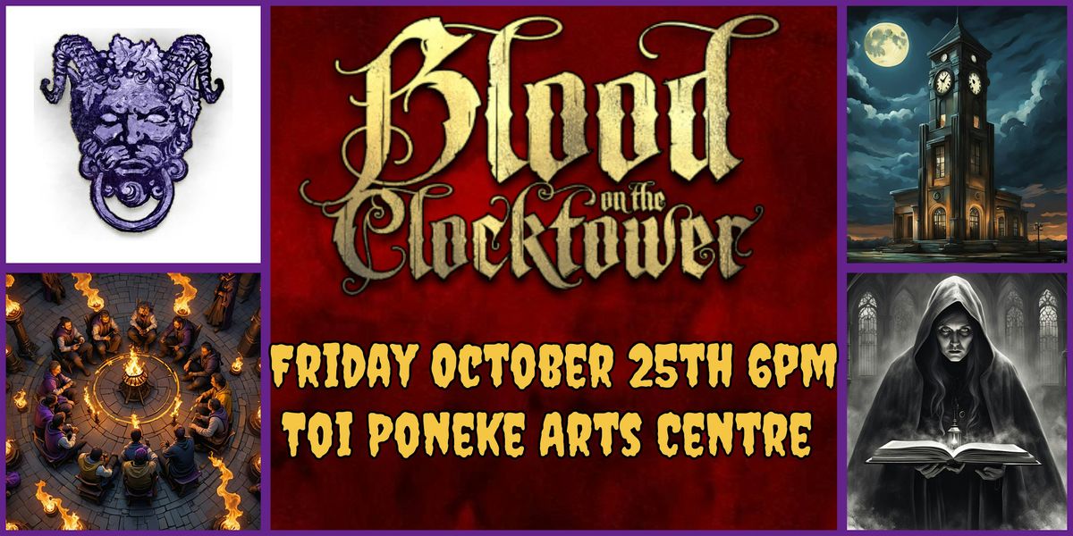 Blood On The Clocktower, Wellington, October 25th