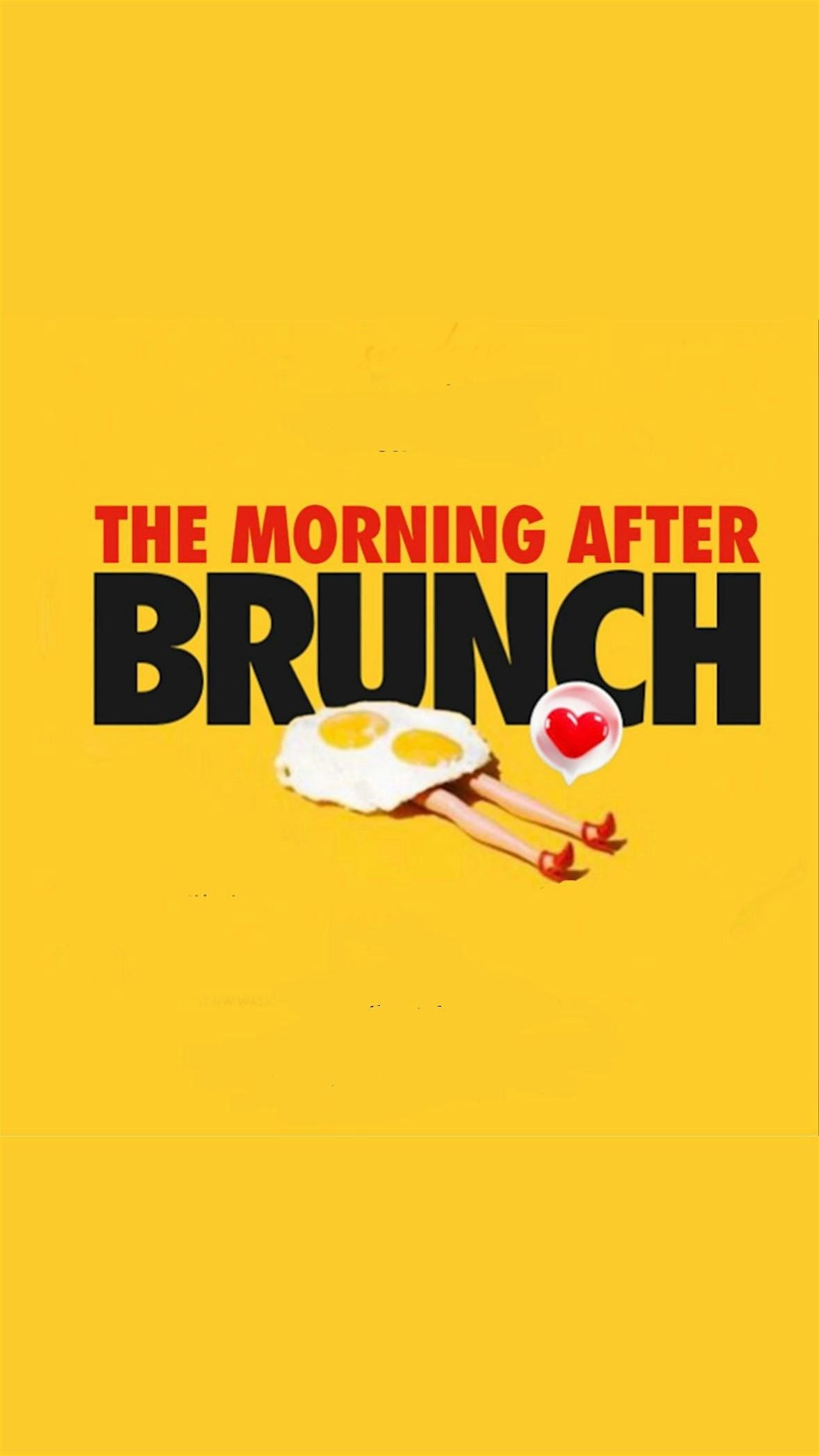 THE MORNING AFTER BRUNCH (Classic Edition)