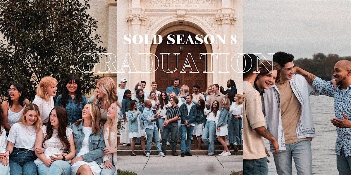 SOLD Season 8 Graduation