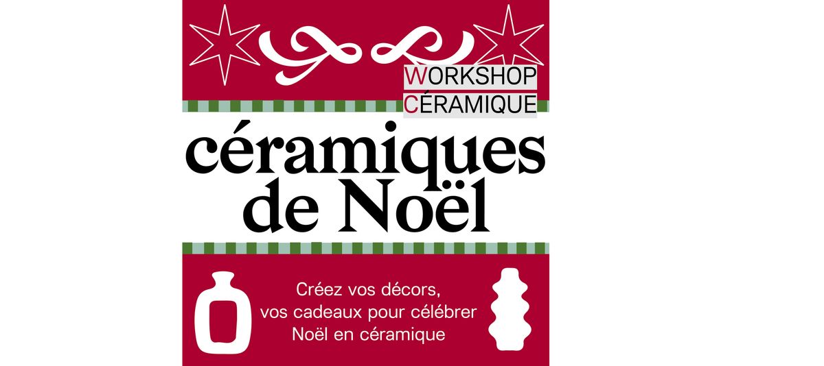 Workshop c\u00e9ramiques de No\u00ebl