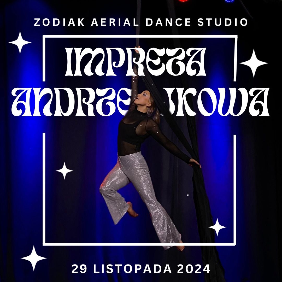 Impreza Andrzejkowa w Zodiak Aerial Dance Studio \u2728