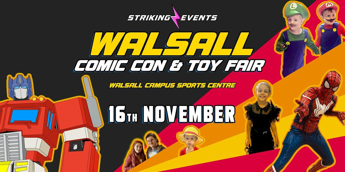 Walsall Comic Con & Toy Fair