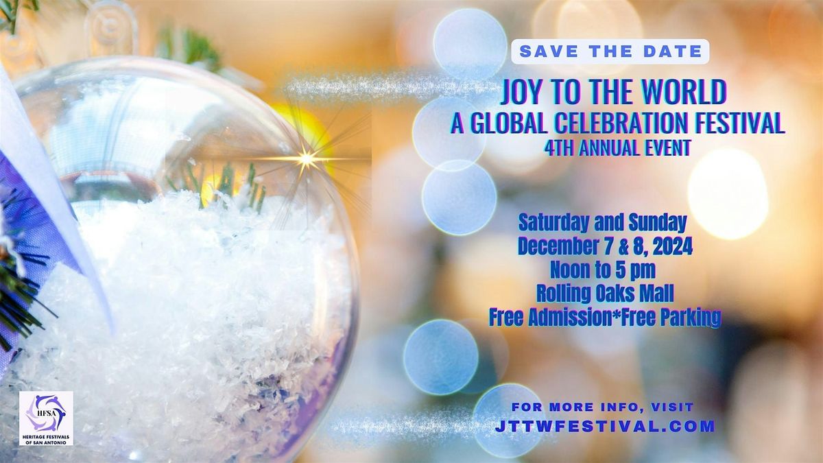 Joy To The World- A Global Celebration -4th Annual Winter Festival-FREE