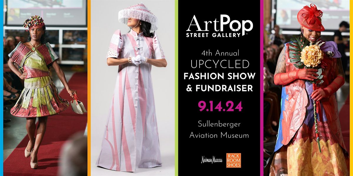2024 ArtPop Upcycled Fashion Show