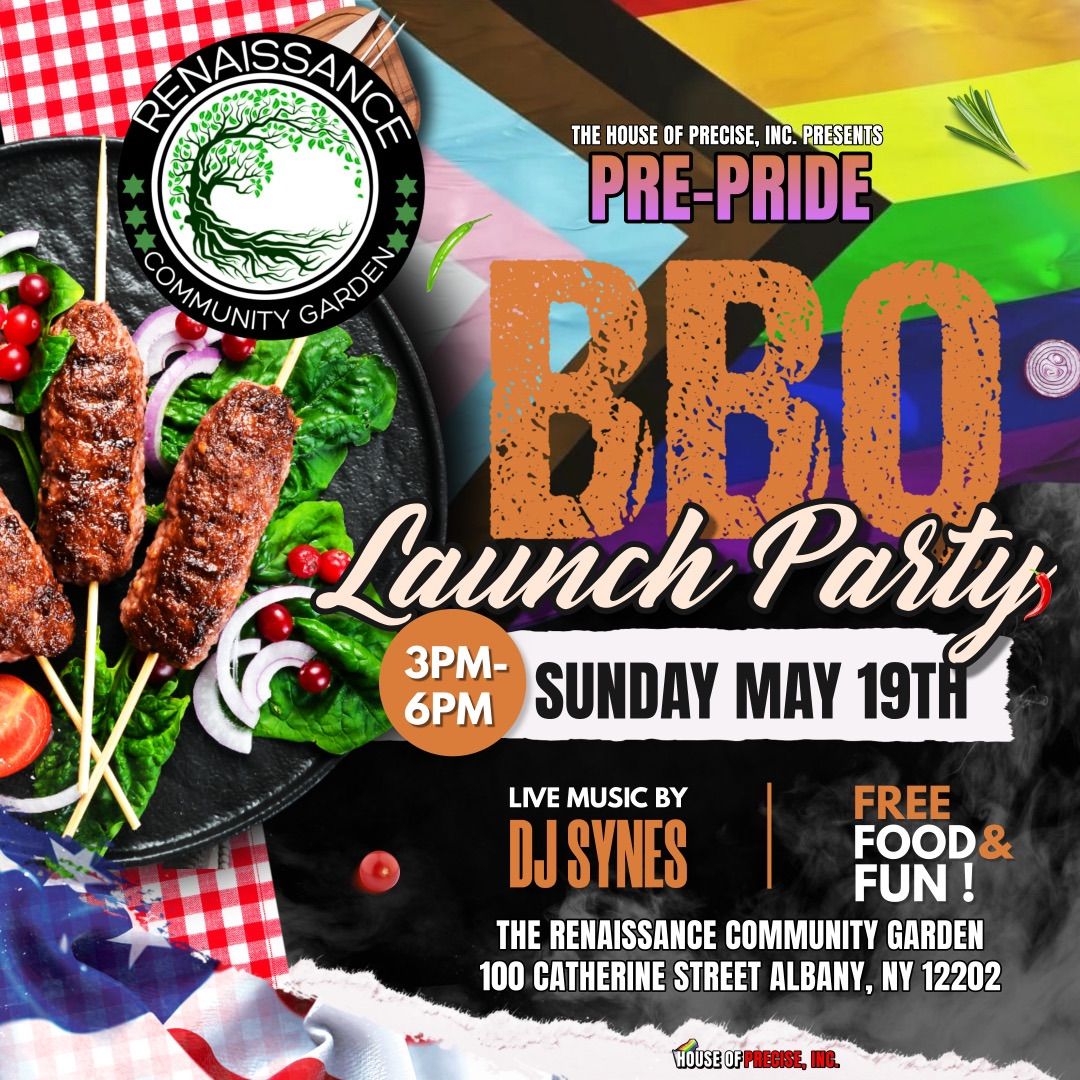 Garden Launch Party| Pre-Pride BBQ