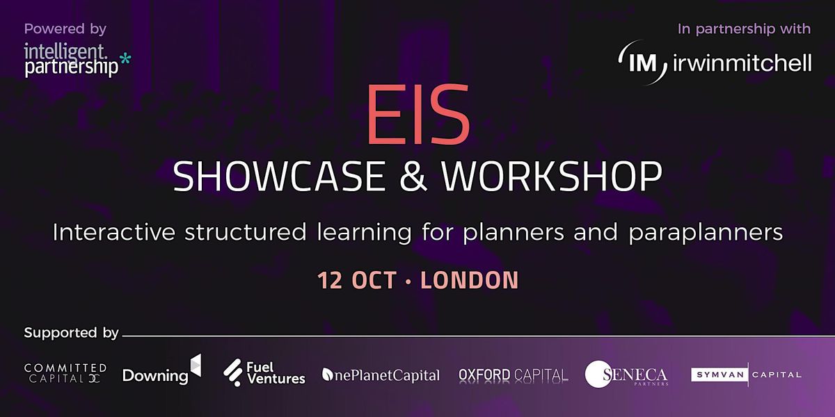 EIS Showcase & Workshop for financial advisers and wealth managers | London