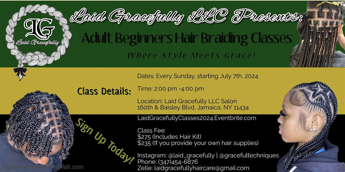 Laid Gracefully Adult Beginners Hair Braiding Classes