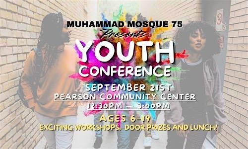 Muhammad Mosque 75 Youth Conference