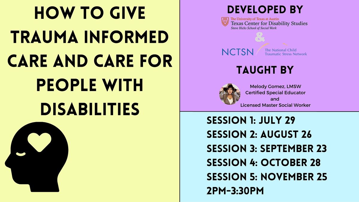 Trauma Informed Care and Care for People with Disabilities Session 1