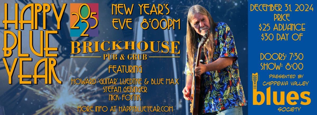 Happy Blue Year presented by the Chippewa Valley Blues Society