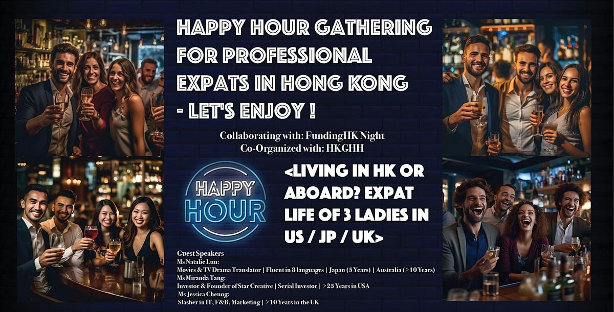 Happy Hour Gathering For Professional Expats in Hong Kong 2024Mar