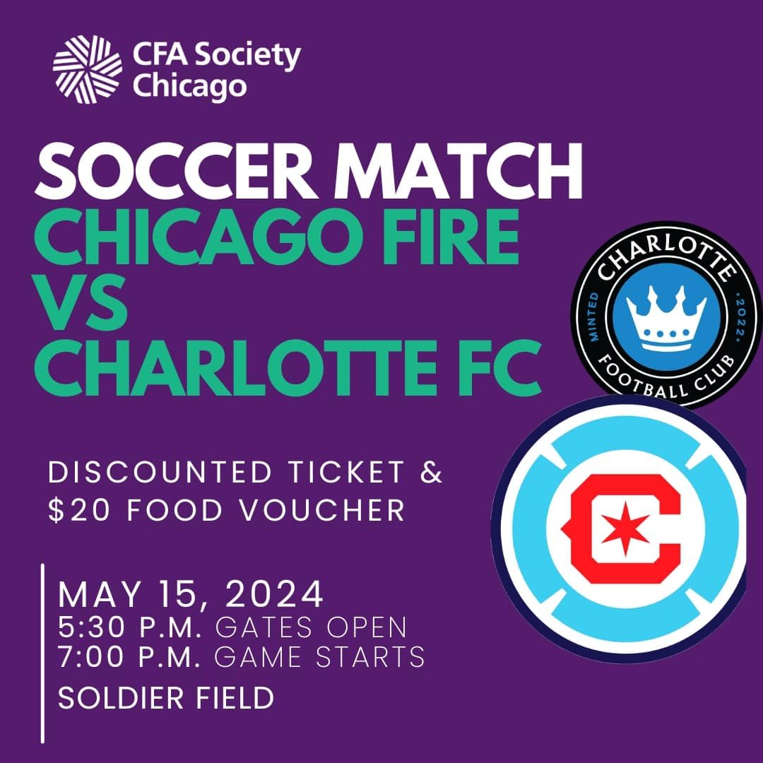 Charlotte FC at Chicago Fire FC at Soldier Field
