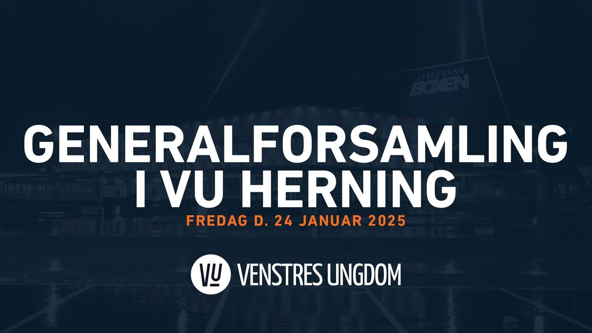 Generalforsamling i VU Herning