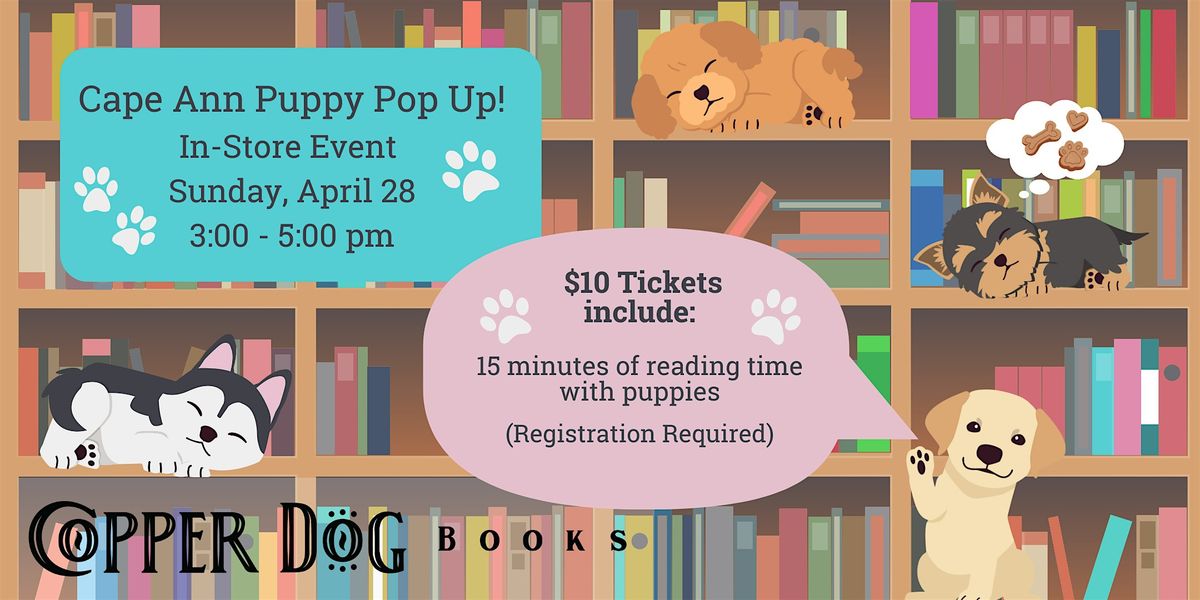 Cape Ann Puppy Pop Up: Reading Time with Puppies!