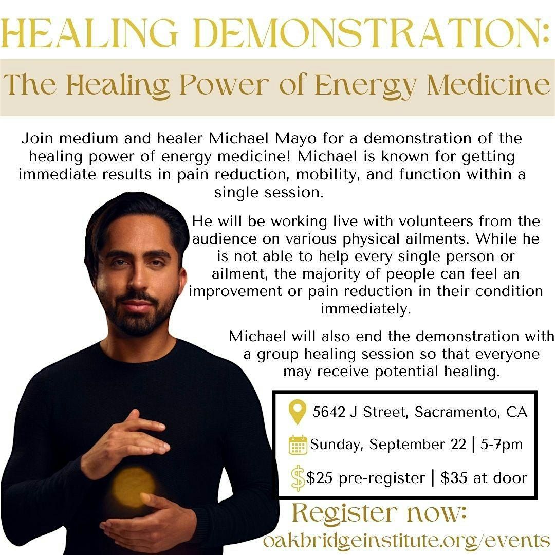 Energy Healing Demonstration: The Healing Power of Energy Medicine