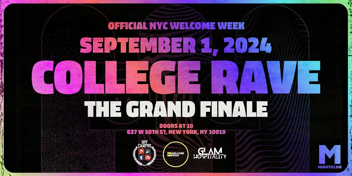 COLLEGE RAVE @ M NIGHTCLUB (18+)