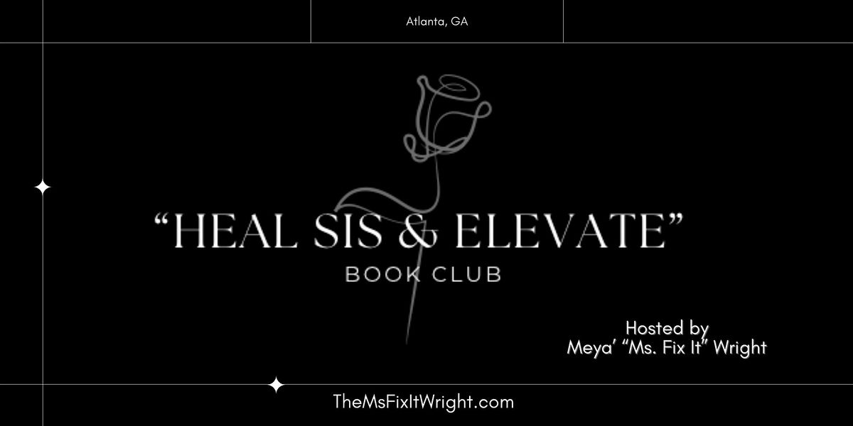 Heal Sis & Elevate Book Club