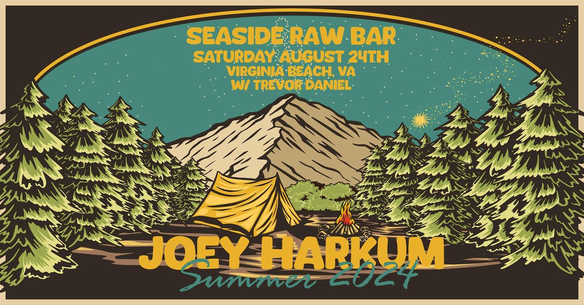 Joey Harkum Duo w\/ support from Trevor Daniel @ Seaside Raw Bar