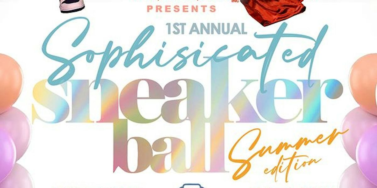 Tom-Tom's 1st Annual Sophisticated Sneakers Ball