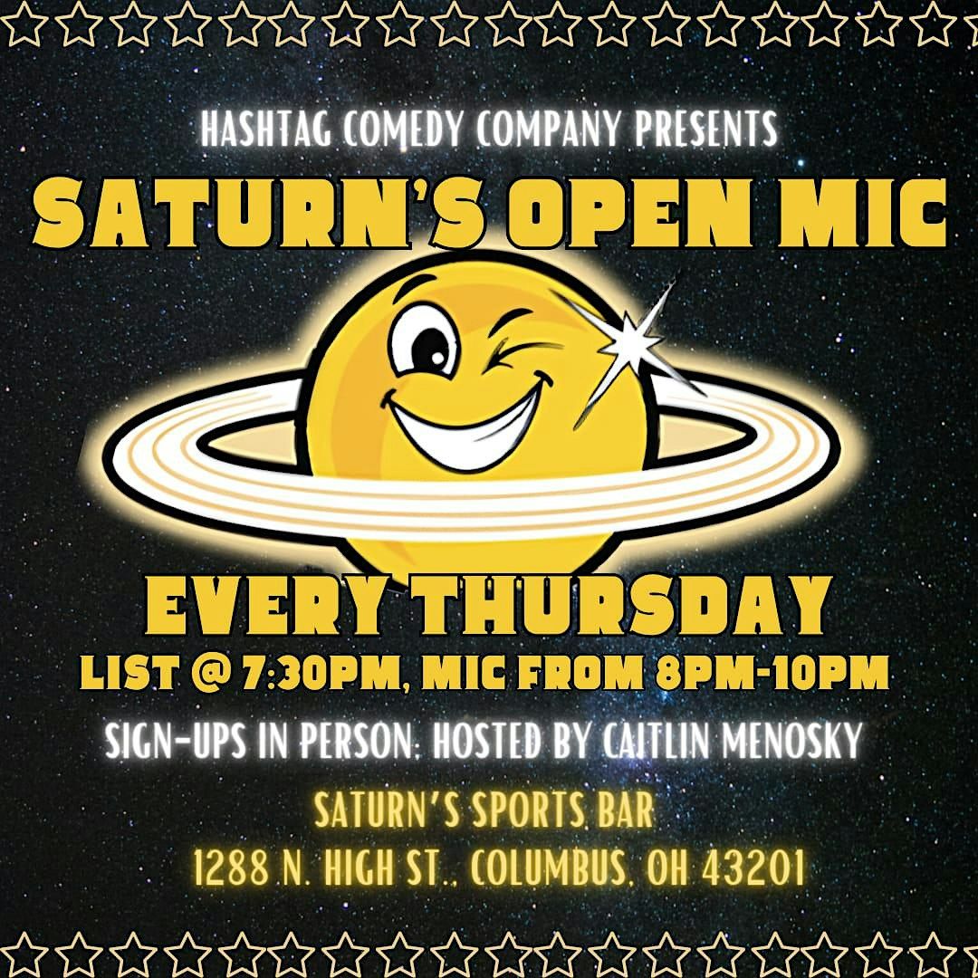 Hashtag Comedy Co. Presents: Saturn's Free Comedy Open Mic