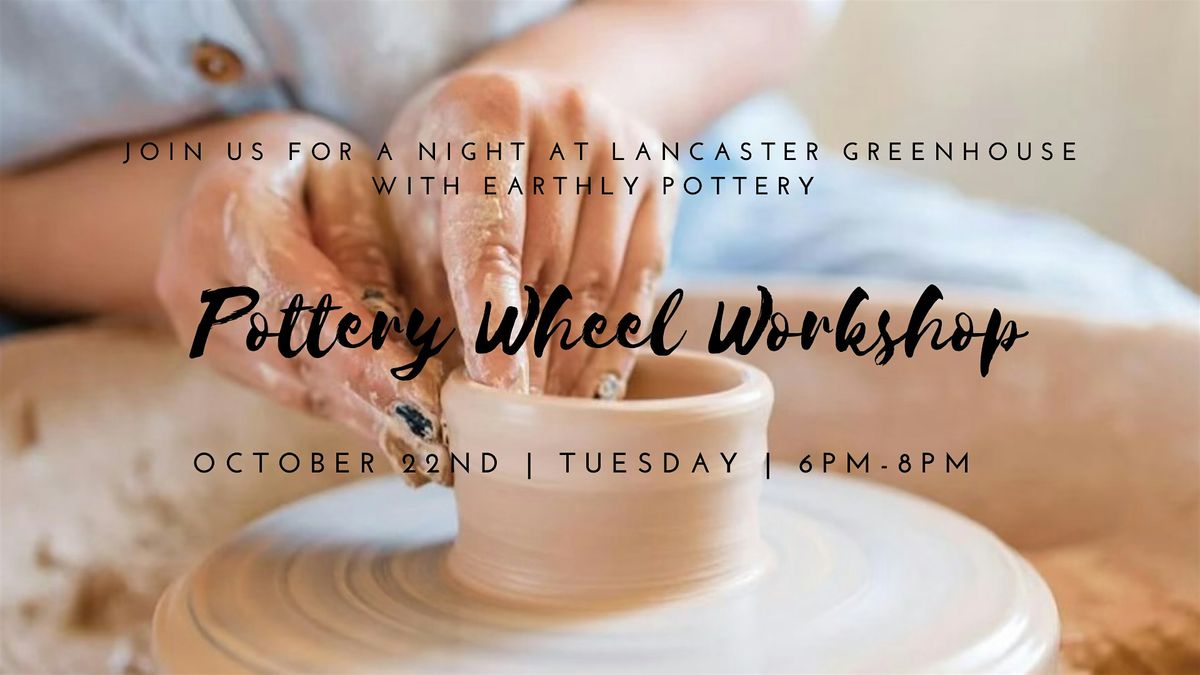 Pottery Wheel Workshop